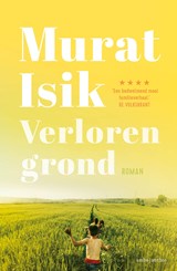 Verloren grond, Murat Isik -  - 9789026361623
