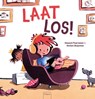 Laat los! - Howard Pearlstein - 9789044843958