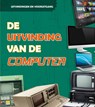 De uitvinding van de computer - Lucy Beevor - 9789463415170