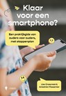 Waarom een smartphone kan wachten - Lies Craeynest ; Ankatrin Pessemier - 9789493508330