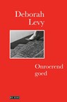 Onroerend goed - Deborah Levy - 9789044544510
