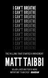 I Can't Breathe - Matt Taibbi - 9780753548684