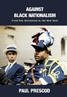 From Nationalism to the New Deal - Paul Prescod - 9781682194706