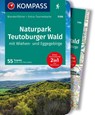 KOMPASS Wanderführer Naturpark Teutoburger Wald mit Wiehen- und Eggegebirge, 55 Touren mit Extra-Tourenkarte - Silvia und Thilo Behla - 9783991217527
