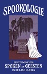 Spookologie - Tom Hofland ; Pascal van Hulst - 9789021498553