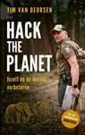 Hack the planet - Tim van Deursen - 9789025914783