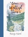 Waar het altijd thuis is - Rozemijn Aalpoel - 9789043544276