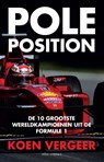 Pole position - Koen Vergeer - 9789045045948