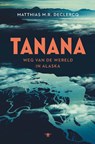Tanana - Matthias Declercq - 9789403136172