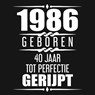 1986 Geboren 40 Jaar Tot Perfectie Gerijpt - Alfred Nelles - 9789465387628