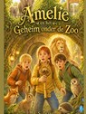 Amelie en het Geheim onder de Zoo - E.S. Drake - 9789465465746