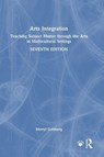 Arts Integration - Merryl (California State University San Marcos Goldberg - 9781032967790