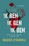 Ik ben ik ben ik ben - Maggie O'Farrell - 9789038805030