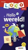 Loco mini Hallo wereld! -  - 9789048755387