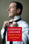 Opstaan in het Lloyd Hotel - Lodewijk Asscher - 9789057599194