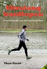 Ultralang hardlopen - Theo Grent - 9789087596651