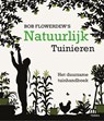 Natuurlijk tuinieren - Bob Flowerdew - 9789089896773
