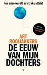 De eeuw van mijn dochters - Art Rooijakkers - 9789400406575