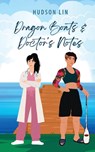 Dragon Boats & Doctor's Notes - Hudson Lin - 9781069349019