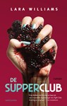 De Supperclub - Lara Williams - 9789026351617