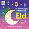 The Very Hungry Caterpillar's Eid - Eric Carle - 9798217141753