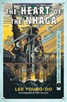 The Heart of the Nhaga - Lee Young-do - 9780063349896