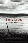 Field Notes - Barry Lopez - 9780307806550