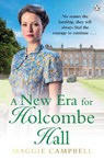 A New Era for Holcombe Hall - Maggie Campbell - 9781405966405