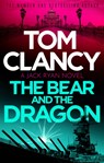 The Bear and the Dragon - Tom Clancy - 9781408727980