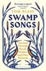 Swamp Songs - Tom Blass - 9781408884348