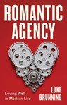 Romantic Agency - Luke Brunning - 9781509551545