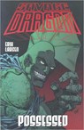 Savage Dragon Volume 4: Possessed - Erik Larson - 9781582400310