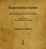 Expectation Corner - Emily Steele Elliott - 9781603868440