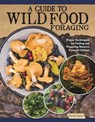 A Guide to Wild Food Foraging - David Squire - 9781637412855