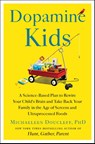 Dopamine Kids - Michaeleen Doucleff - 9781668228869