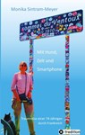 Mit Hund, Zelt und Smartphone - Monika Sintram-Meyer - 9783384139672