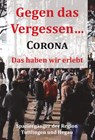 Gegen das Vergessen... Corona - Förderverein für politische Bildung im Hegau - 9783948803179