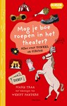 Mag je boe roepen in het theater? - Mark Traa - 9789000404940
