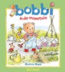 Bobbi in de moestuin - Monica Maas - 9789020683479