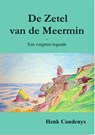 De Zetel van de Meermin - Henk Coudenys - 9789077101223