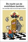 De macht van de onzichtbare bankiers - B. Izar - 9789082700404