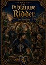 Boek 10, De blauwe Ridder - De Bruiloft - Hendrik Van ´t Hoff - 9789465469027