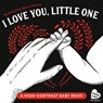 I Love You Little One - Becca (Becca Thorne) Thorne - 9798217150885