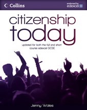 Citizenship Today: Student's Book: Endorsed by Edexcel