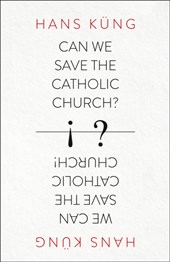 Can We Save the Catholic Church?