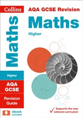 AQA GCSE 9-1 Maths Higher Revision Guide