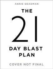 The 21 Day Blast Plan
