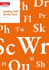 Year 6/P7 Spelling Half Termly Tests
