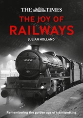 The Times: The Joy of Railways