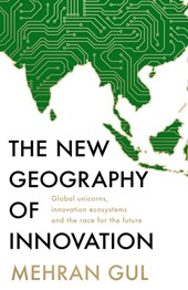 The New Geography of Innovation